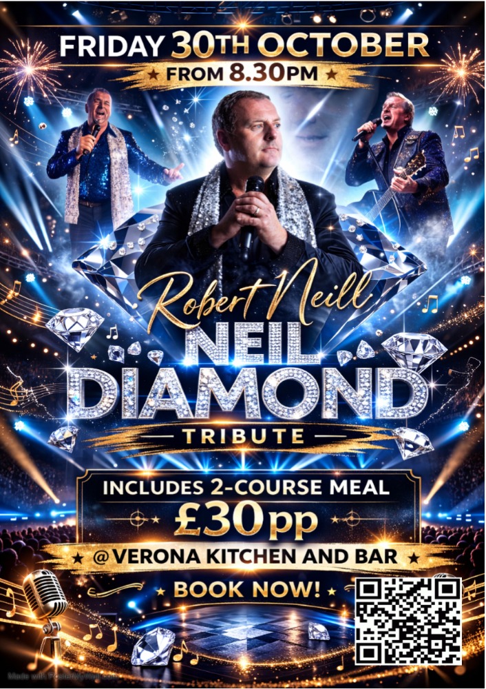 Neil Diamond Tribute Night at Verona Kitchen & Bar, Friday 30th October 2026